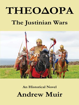cover image of Theodora. the Justinian Wars